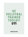 DÉ U11 VOLLEYBALTRAINER TOOLKIT