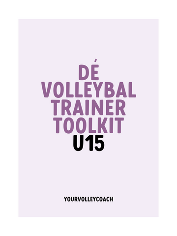 DÉ U15 VOLLEYBALTRAINER TOOLKIT
